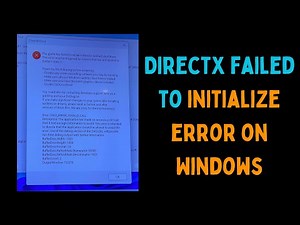 How to Fix DirectX Failed to Initialize Error on Windows 11