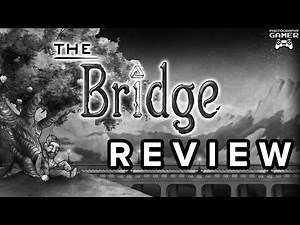 The Bridge - Review