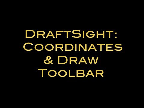 DraftSight - Coordinate Systems and the Draw Toolbar (2 of 6)