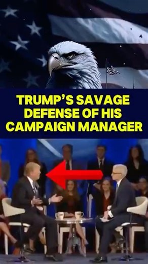Trump’s Savage Defense of His Campaign Manager! 🔥 #ytshorts #trump