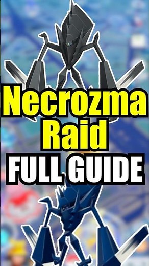 Necrozma Raid FULL Guide - Weakness & MAX CP & Movesets? [MUST CHECK] #pokemongo #shorts #necrozma