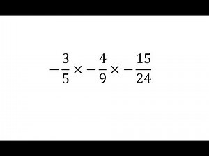 Multiplying Three Fractions (Signed) Ex 2