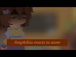 💤⭐️ Amphibia trio reacts to anne!! ⭐️💤 [ prt 1/??] 💫Sashannarcy💫