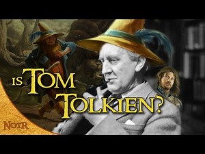 Is Tom Bombadil Tolkien Himself? | Tolkien Theory