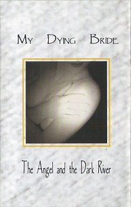 My Dying Bride - The Angel And The Dark River