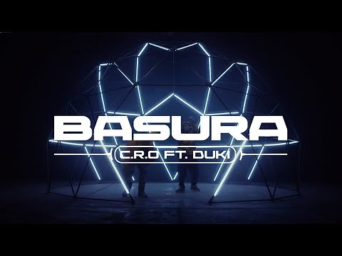 C.R.O ft. DUKI - BASURA (prod. Negro Dub)