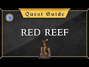 [Quest Guide] Red Reef