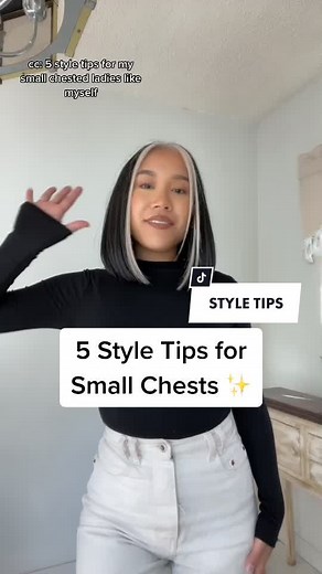 Fashion Tips for Small Chests