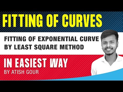 Fitting of Exponential Curves y=ae^bx by method of Least Square | Introduction| Concept and example