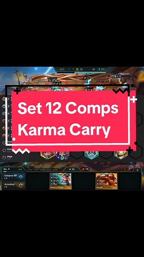 Mejor Composición de Set 12 en TFT con Karma
