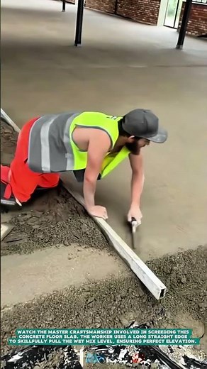 Screeding and Floating Concrete Floor Slab - Satisfying jobs and machinery in the world