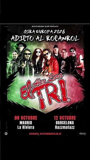 EL TRI DE MÉXICO, ¡TOUR ADICTO AL ROCANROL, EUROPA 2026!! 🔥💯 🎉