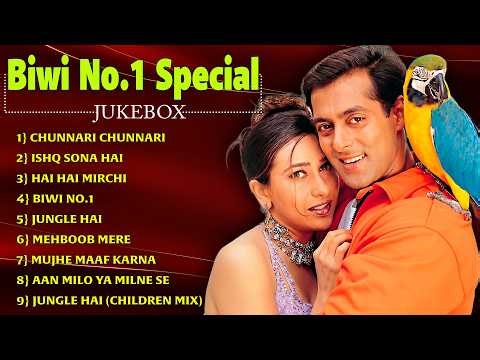 Biwi No.1 के सुपरहिट गाने 💃| Salman Khan Govinda Karisma 90s Romantic Hits Jukebox | 90s Hindi Songs