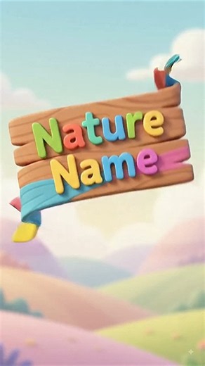 20 + Nature Names | Fun Learning Education | Nature Things | toddlers | kindergarten