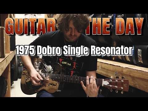 1975 Dobro Single Resonator | Guitar of the Day