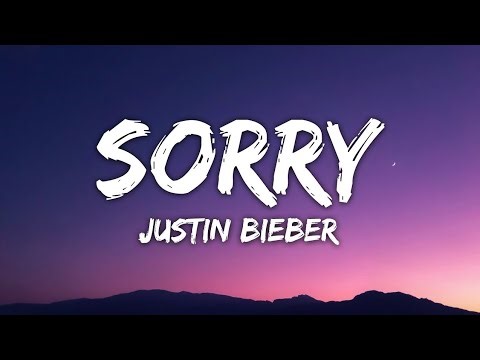 Justin Bieber- SORRY (Lyrics)