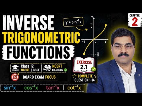 Inverse Trigonometric Functions EX 2.1 🔥 | Class 12 NCERT Maths | All Questions | One Shot | CWS