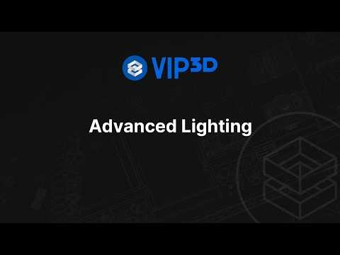 Vip3D Version 4: Advanced Lighting Tutorial