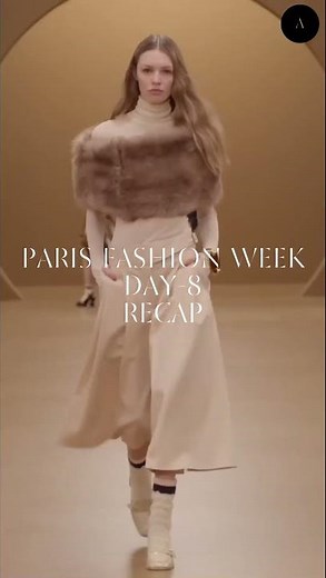 Paris Fashion Week | Autumn/Winter 2026–2027, Day 8