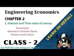 Engineering Economics | Chapter 2 | Gradient Series | Ninja Guru
