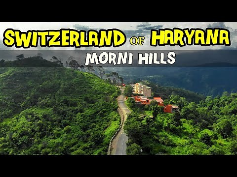 SWITZERLAND OF HARYANA 😍😍 Unbelievable MORNI HILLS