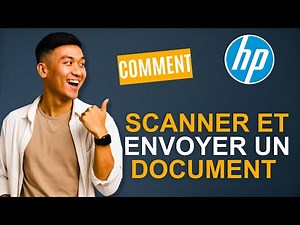 Comment scanner et envoyer un document avec une imprimante HP