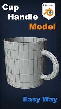 Cup Handle model in blender (Easy way)