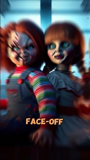 Annabelle vs. Chucky: Who's the Ultimate Horror Doll? 🔪 #Annabelle #Chucky #HorrorShowdown