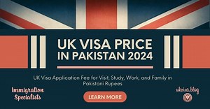 UK Visa Price in Pakistan 2026 | Fees & 58% Ratio