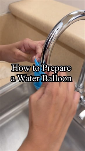 How to prepare a water balloon #LifeHack #satisfying #sarcasm #tutorials #troll