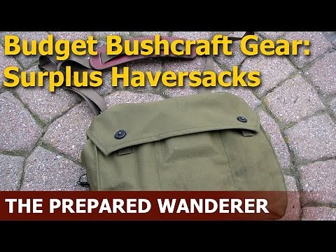 Budget Bushcraft Gear: Surplus Haversacks