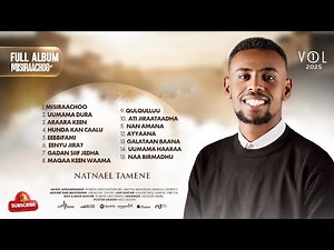 Full album Natnael Tamene #vol1 #misiraachoo