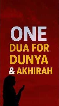 The Duʿāʾ Every Muslim Should Know | For Dunya & Ākhirah