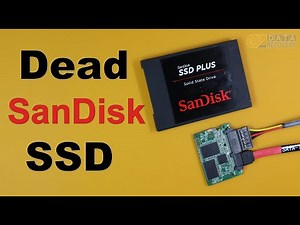How to Recover Data from a Dead SanDisk SSD - Data Recovery