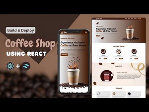 🔥Complete Responsive Coffee Shop Website Using ReactJS and Tailwind CSS | Build & Deploy