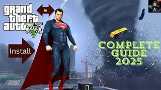 How to Install SUPERMAN in GTA 5 JulioNIB Mod 2025 Guide