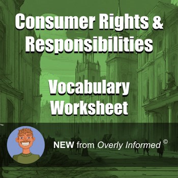 Consumer Rights & Responsibilities Vocabulary Worksheet