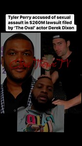 Tyler Perry accused of sexual assault in $260M lawsuit filed by ‘The Oval’ actor Derek Dixon #tylerperry #fyp #theoval #ruthless | Chris Thomas Sr.