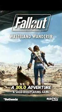 Fallout Wasteland Wanderer – The New Solo Fallout RPG Quick Look (No GM Needed) #fallout #solorpg