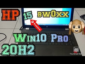 Instal HP Laptop 15 - bw0xx Memakai Windows 10 Pro 20H2