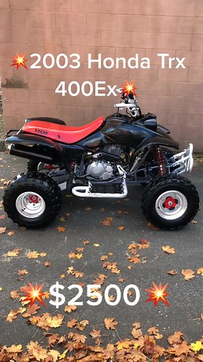 2003 Honda TRX400EX for Sale at $2500
