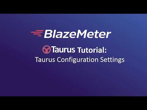 4. Taurus Tutorial - Taurus Configuration Settings
