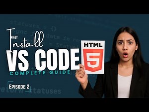 🚀 Install VS Code & Set Up Your Coding Environment 💻 (HTML, Tools & More!)