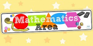 Mathematics Area Display Banner EYFS
