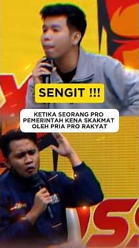KETIKA SEORANG PRO PEMERINTAH KENA SKAKMAT OLEH PRIA PRO RAKYAT