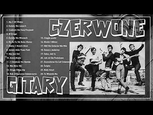 🎸 Najlepsze Hity Czerwonych Gitar || Muzyka Lat 60-70 || Ponadczasowe Przeboje(Tom.4)