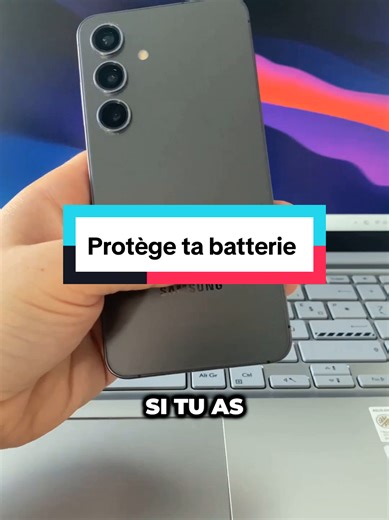 Protéger la batterie de votre téléphone Samsung