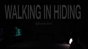walking in hiding
