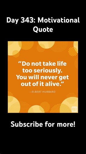 Day 343: Motivational Quote! #motivational
