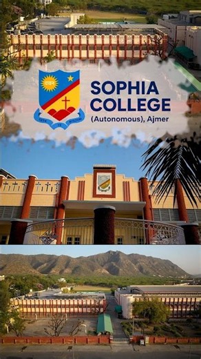 Sophia College Autonomous Ajmer Admissions Open for Session 2026–27 Contact: 7627059667 | 9530259383